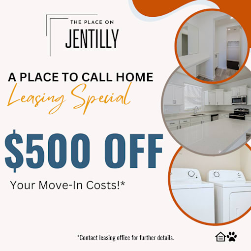A poster advertising a $500 off leasing special at Place on Jentillly townhomes.