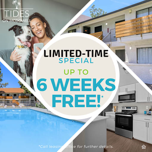 A promotional image for Tides on McDowell offering a limited-time special of up to 6 weeks free at Tides on McDowell, Phoenix, 85035