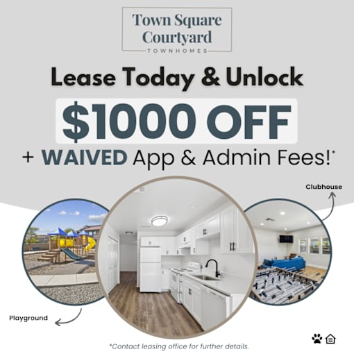 A promotional image for Town Square Courtyard Townhomes advertising a $1000 off plus waived app and admin fees