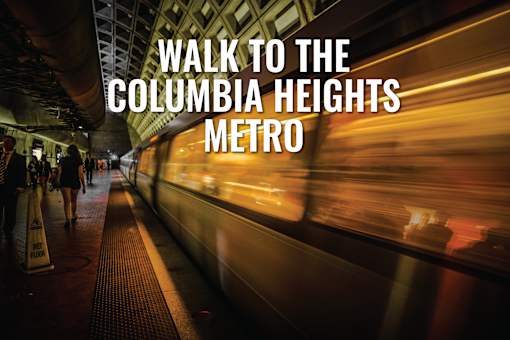 A subway station with the text "WALK TO THE COLUMBIA HEIGHTS METRO" overlaid on the image.