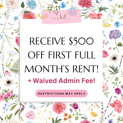 A promotional image offering $500 off the first full month's rent and waived admin fee.