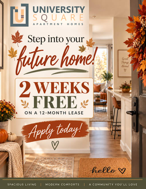 A poster advertising a 2 weeks free offer at University Square Apartment Homes.