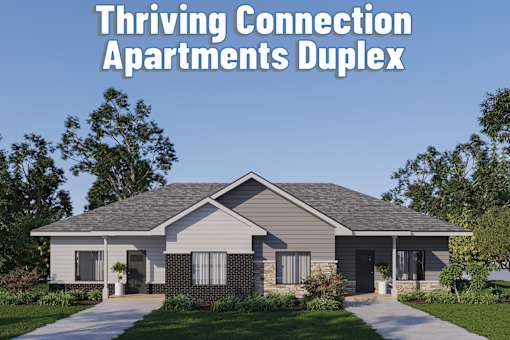 A modern two-story house with the title "Thriving Connection Apartments Duplex" above it.