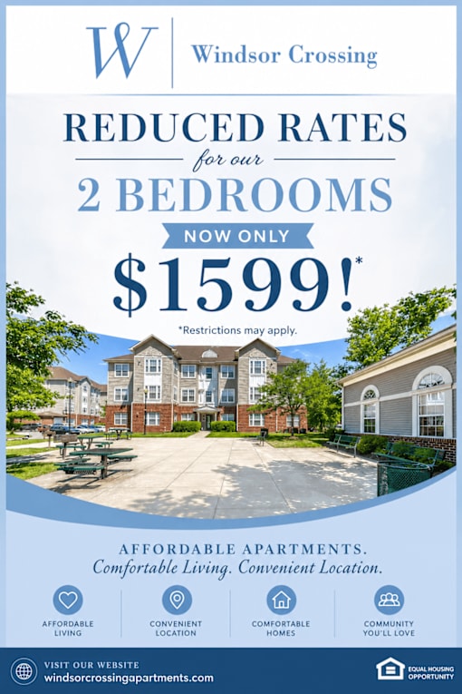 A poster advertising reduced rates for 2 bedrooms at Windsor Crossing for $1599.