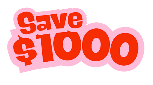 A graphic with the text "Save $1000" in red and pink colors.