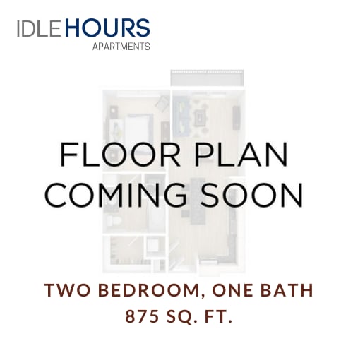 Floor Plan  a floor plan coming soon to a two bedroom, one bath 875 sq ft