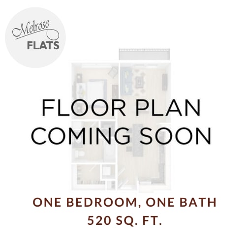 Floor Plan  a new floor plan is coming soon to our one bedroom bathroom one bath 520 sq