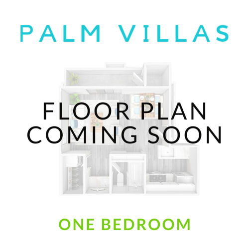 Floor Plan Coming Soon Floor Plan Coming Soon at Palm Villas, Scottsdale, 85257