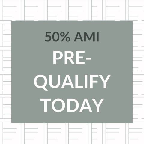 A sign that says 50% AMI Pre-Qualify Today.