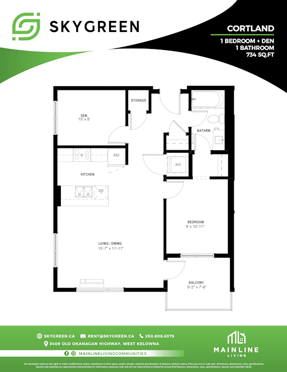 A floor plan for a Skygreen property shows a one bedroom den with a bathroom, a kitchen, and a living room with a dining area.
