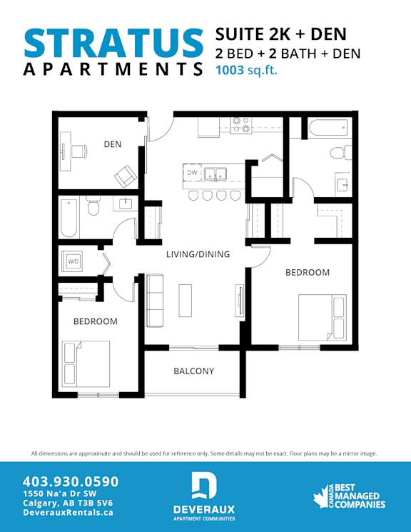 A floor plan for a suite with two bedrooms and a den.