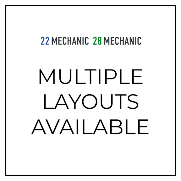 A white background with black text stating "Multiple Layouts Available" and two numbers "22 Mechanic 28 Mechanic" at the top.