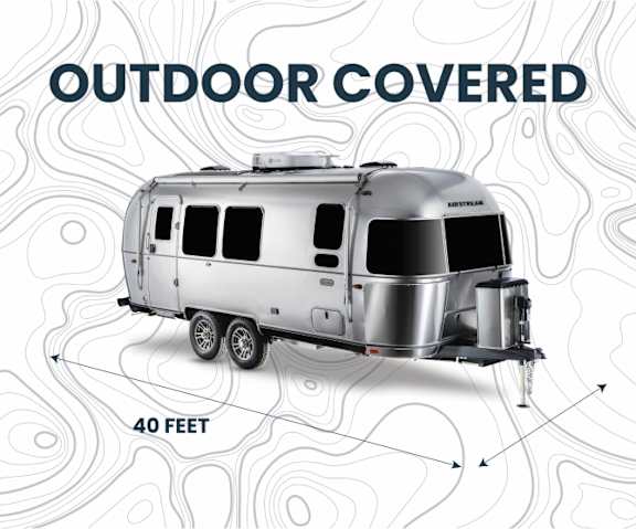 A silver Airstream trailer is displayed with the text "OUTDOOR COVERED" and "40 FEET" indicating its size.