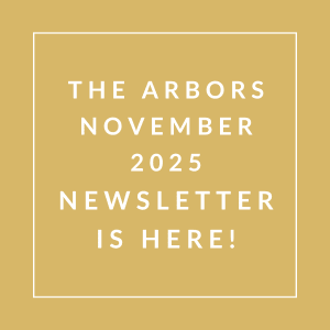 The Arbors November 2025 Newsletter is here!