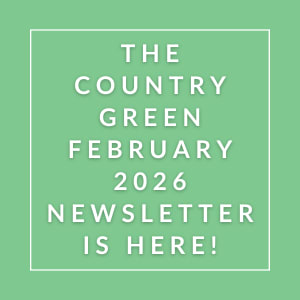 The image announces the availability of the Country Green February 2026 newsletter.