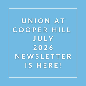 The image is a cover of the Union at Cooper Hill July 2026 newsletter.