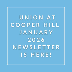 A blue square with white text announcing the Union at Cooper Hill January 2026 Newsletter.