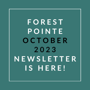a white box with the words forest point october 2023newsletter is here