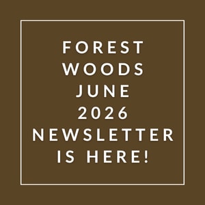 The image announces the availability of the Forest Woods June 2026 newsletter.