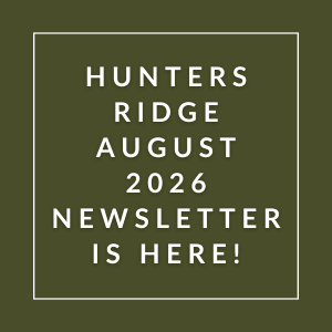The image announces the availability of the Hunters Ridge August 2026 newsletter.