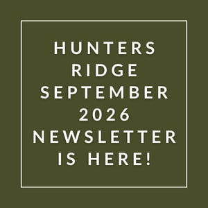The image announces the availability of the Hunters Ridge September 2026 newsletter.