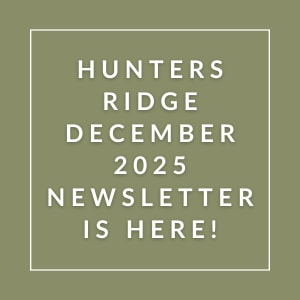 The image announces the availability of the Hunters Ridge December 2025 newsletter.