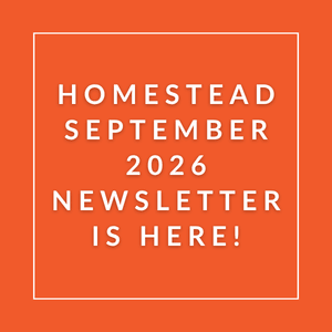 The image announces the availability of the Homestead September 2026 Newsletter.