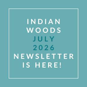 The image announces the availability of the Indian Woods August 2025 newsletter.