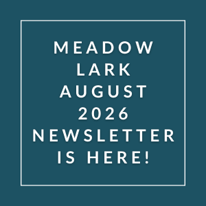 The image announces the availability of the Meadow Lark August 2026 newsletter.