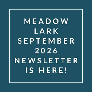 The image announces the availability of the Meadow Lark September 2026 newsletter.
