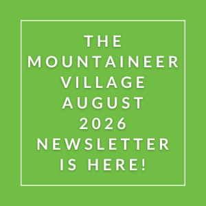 The image announces the availability of the Mountaineer Village August 2026 newsletter.