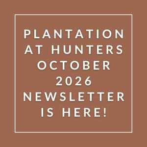 The image announces the release of the Plantation at Hunters October 2026 newsletter.