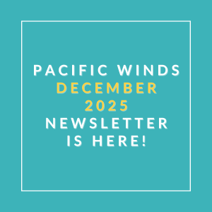 The image announces the availability of the Pacific Winds December 2025 newsletter.