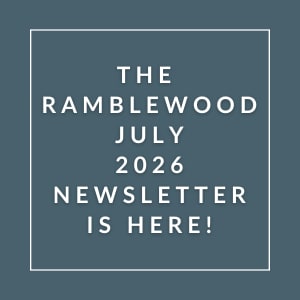 The image announces the availability of the Ramblewood July 2026 newsletter.