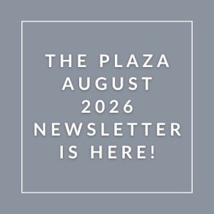 The image announces the availability of the Plaza August 2026 newsletter.