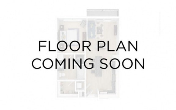 a floor plan coming soon to your home