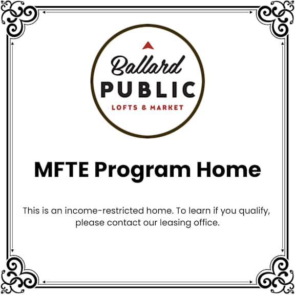 A sign for Ballard Public Lofts & Market advertising an MFTE Program Home.