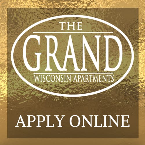 The Grand Wisconsin Apartments is advertising online application.