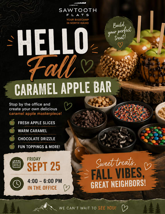 A poster advertises a caramel apple bar event at Sawtooth Flats.