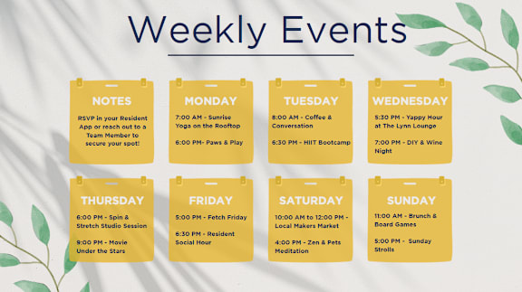 A poster displays a schedule of weekly events from Monday to Sunday.