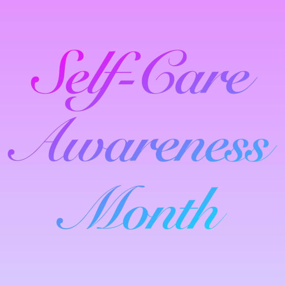 Self Care Awareness Month Thumbnail