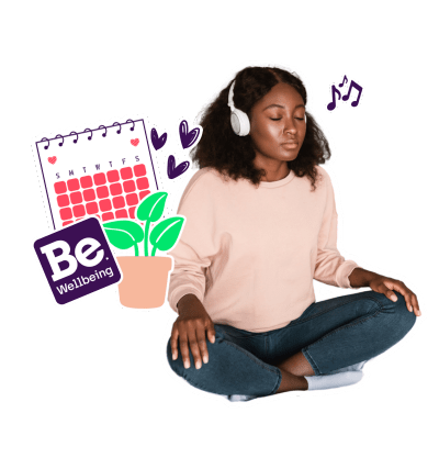 A person is sitting cross-legged with a calendar, a plant, and a "Be Wellbeing" sticker around them.