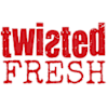 The image displays the words "twisted FRESH" in red.