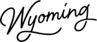 The image features the word "Wyoming" written in a cursive font.