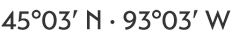 The image shows coordinates for a location, specifically 45º03' N latitude and 93º03' W longitude.