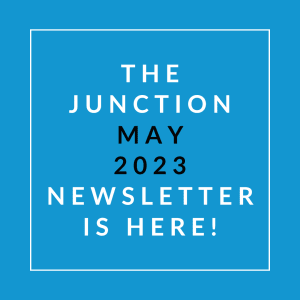a blue background with the words the junction may 23 newsletter is here in a white box