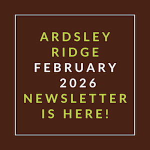 The image announces the release of the Ardsley Ridge newsletter for February 2026.
