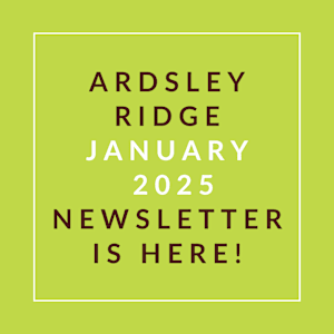 A green poster with the text "Ardsley Ridge January 2025 Newsletter is here!"