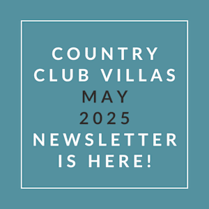 A teal-colored image announcing the April 2025 newsletter for the Country Club Villas.