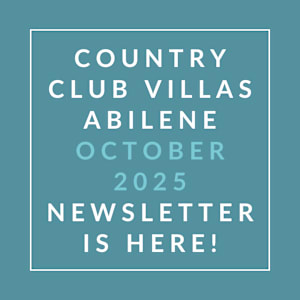 A newsletter announcement for the Country Club Villas in Abilene, dated October 2025.